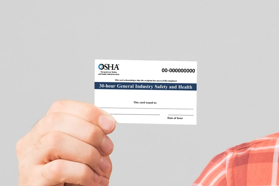 OSHA 30-hour general industry safety and health card
